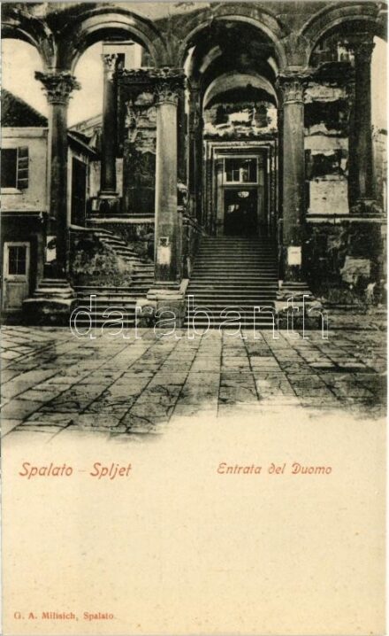 Split, Spalato; Entrata del Duomo / cathedral, entrance. G.A. Milisich