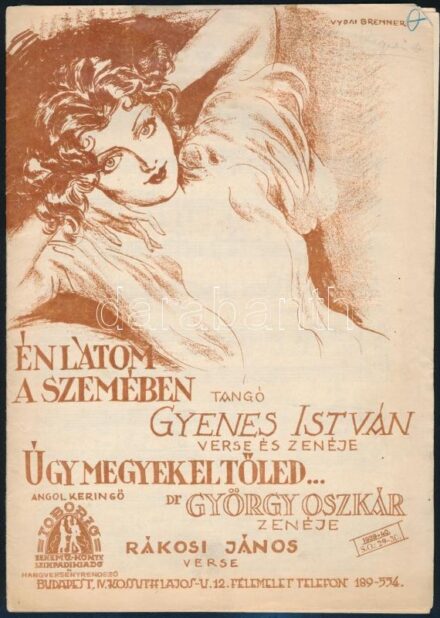 cca 1940 Széchenyi fürdő zenés program. Reményi-Gyenes István pecséttel jelzett fotója + hozzá Gyenes István: Úgy megyek el tőled c. tangója kottája 12 p + röplapok