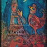 1972 Marc Chagall kiállítása. Exposition de Marc Chahall. Bp., 1972., Műcsarnok. Kiadói papírkötés.