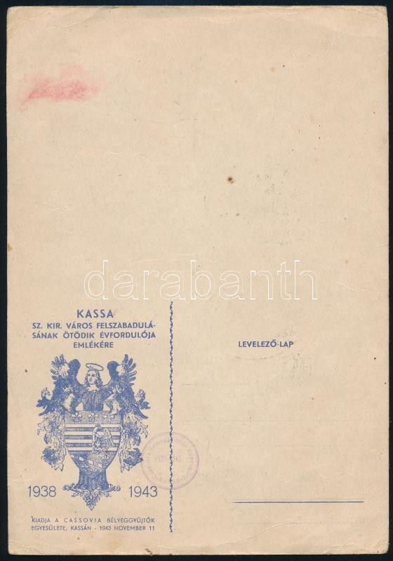 1943 Kassa sz. kir. város felszabadulásának ötödik évford. 1938-1943 levelezőlap bélyegekkel, pecsétekkel