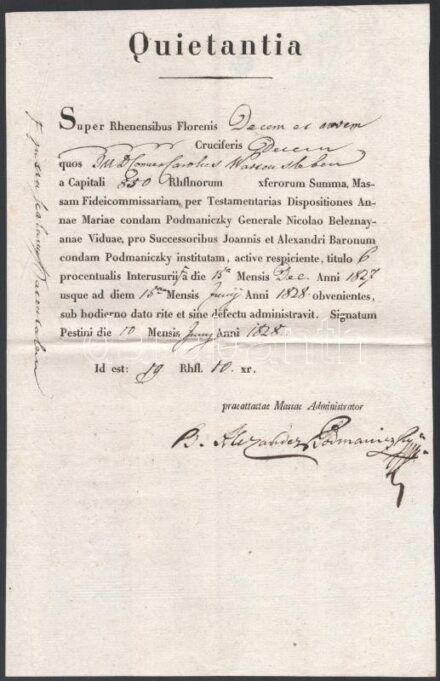 1828 Báró Podmaniczky Sándor által gróf Wartensleben Károlynak adott és saját kézzel aláírt kölcsön latin nyelvű nyugtája, szép állapotban
