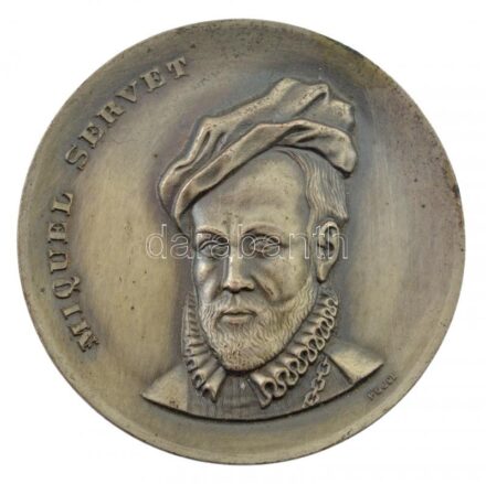 Spanyolország 1969. 'Miguel Servet (Szervét Mihály) / A tüdő vérkeringésének felfedezője, orvos, geográfus, csillagász és filozófus 1511-1553 - Barcelona, 1969. február' kétoldalas, ezüstpatinázott bronz emlékérem. Szign.:Pujol