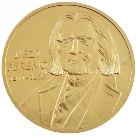 ifj. Szlávics László (1959-) 2011. 'Nagy Magyarok / Liszt Ferenc' aranyozott Cu emlékérem tanúsítvánnyal (40mm) T:PP