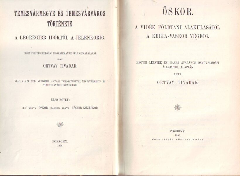 Ortvay Tivadar Ortvay Tivadar: Őskor. A vidék földtani alakulásától a kelta-vaskor végéig.