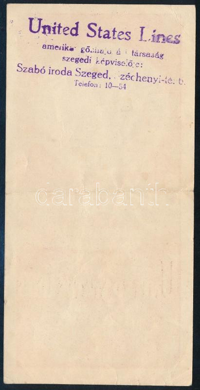 cca 1910 "United States Lines Európa Amerika. Amerikai Utra Vonatkozó Felvilágosítás nyerhető a United States Lines Irodáiban" számolócédula, jelzett a dúcon (Gaúr), 15x8 cm. - Image 2