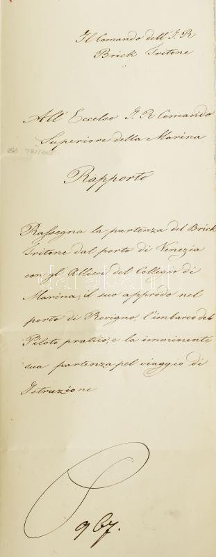 cca 1836-1841 Kézzel írt boríték olasz nyelven a S.M.S. Tritone parancsnokától. A Haditengerészet Felsőbb Parancsnokságához címzett jelentés arról számol be, hogy a brigád kihajózott Velencéből a Collegio di Marina diákjaival, megérkezett Rovignóba, és felvette a kikötői révkalauzt, és éppen elhagyni készül a kikötőt kiképzési küldetése során. A dokumentum keltezetlen, pecsét nélkül. 1836 és 1841 között íródott. / 1841-46 Handwritten wrapper (27.6 cm x 10.6 cm) in Italian from the commanding officer of the brig S.M.S. Tritone addressed to Higher Command of the Navy reporting on the brig having sailed from Venice with students from the Collegio di Marina, having arrived in Rovigno and taken on board the harbor pilot, and being about to leave port on her training mission. The document is undated and bears no seal. It could have been written at any time between 1836 and