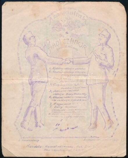 1916 A zarwanicai hadi színkör húsvéti műsora, a Zarwanicában (Zarvanytsia, Ukrajna) állomásozó magyar katonák hadi színkörének 1916. áprilisi húsvéti műsora, stencilgépen sokszorosított, részletes program, két kezet fogó katonával. Hajtásnyomokkal, kissé foltos, 21×17