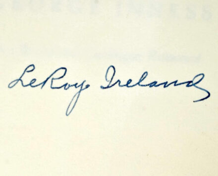 LeRoy Ireland: The works of George Inness. An Illustrated Catalogue Raisonné. Compiled with and Introduction by - -. Az összeállító és az bevezetés írója, LeRoy Ireland által DEDIKÁLT példány! Preface by Donald B. Goodall. Foreworld Robert G. McIntyre. Austin - London,1965,University of Texas Press, XXIII+476 p. Angol nyelven. Fekete-fehér fotókkal illusztrált. Kiadói