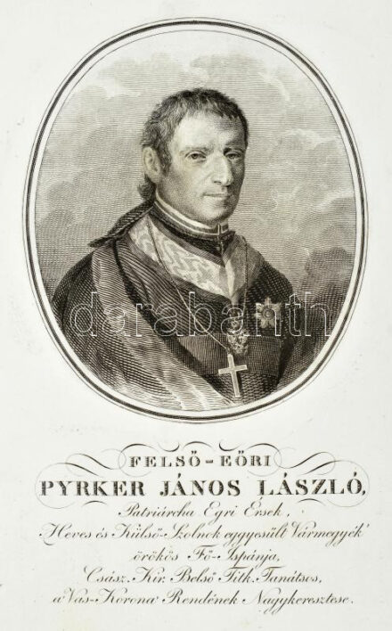 Pyrker János László: A' szent hajdan' gyöngyei. Felső-Eőri - - - patriárcha egri érsek után Kazinczy Ferencz. Budán, 1830., 'A Pesti Magy. Kir. Egyetem, 1 (címképmetszet, felső-eöri Pyrker János László rézmetszetű portréja) t. +LVIII+4+262 p. Első kiadás. Korabeli papírkötés, a gerincen címkével, a borítón szakadással, egy-két helyen kisebb lapszéli hiánnyal.  A kötetünkben Kazinczy Ferenc tolmácsolásában helyet kapó mű szerzője felsőőri Pyrker János László [németül: Johann Ladislaus Pyrker von Felsö-Eör] (1772-1847) ciszterci szerzetes, apát, szepesi püspök, dalmát prímás, velencei pátriárka, 20 éven át az Egri főegyházmegye patriarchája, az MTA tiszteleti tagja. Korának nagynevű mecénása, műgyűjtője és jótékonykodója volt, nevéhez fűződik az egri főszékesegyház építtetése és az első magyar nyelvű tanítóképző alapítása. Német nyelven számos lírai és epikus költemény is írt, életművét a német nyelvű irodalomtörténet ma is számon