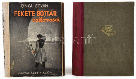 Sinka István: Fekete bojtár vallomásai I-II. Bp., 1942-1944, Magyar Élet. Első kiadás! Kiadói félvászon kötés, egyik sérült papír védőborítóval, másik papírborító nélkül, kopottas állapotban.