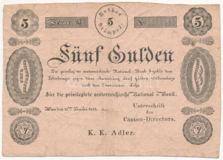 1825. 5G "Privilegirte Oesterreichische National-Bank" formulare T:F,VG / Hungary 1825. 5 Gulden "Privilegirte Oesterreichische National-Bank" formulare C:F,VF Adamo G62M
