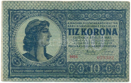 1919. július 15. 10K "1016 029392" vágáshibás bankjegy, kis ívszéllel T:F erős papír / Hungary 15th July 1919. 10 Korona "1016 029392" cutting error, with sheet edge C:F strong paper Adamo K12, Krause P#37