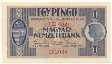 1938. 1P "* H 602 082084" T:AU / Hungary 1938. 1 Pengő "* H 602 082084" C:AU Adamo P1A