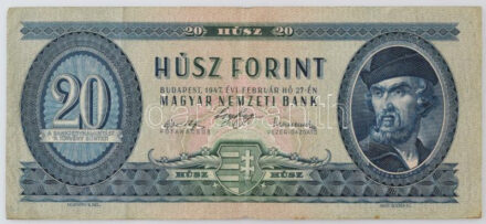 1947. 20Ft "C 147 016526" T:F,VG / 1947. 20 Forint with "C 147 016526" C:F,VG Adamo F9, Krause 162