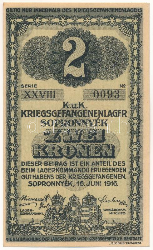 Sopronnyék / hadifogolytábor 1916. június 16. 2K római sorozat- és arab sorszámmal, alacsony "XXVIII 0093" T:AU / Hungary / Sopronnyék / POW camp 1916.06.16. 2 Krone with Roman serial and arabic numbers, low serial "XXVIII 0093" C:AU Adamo HHP1.5.4 - Image 2