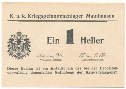 Ausztria / Mauthausen / Hadifogolytábor ~1914-1918. 1h hátoldalon érvénytelenítő bélyegzésekkel T:AU sarokhajlások / Austria / Mauthausen / POW Camp ~1914-1918. 1 Heller with invalidation cancellations C:AU corner folds