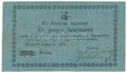 Kis-Szeben 1849. június 2. 5kr utalvány "neveztett" szöveghibával, "579" T:F,VG beszakadás / Hungary / Kis-Szeben 2nd June 1849. 5 pengő krajczár with "neveztett" typographical error, "579" C:F,VG tear Adamo KSZ-1.1e