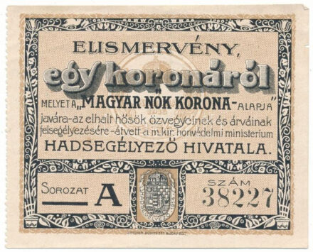 Budapest 1914-1919. 1K "Magyar Nők Korona Alapja I." "A" sorozat, ellenőrző szelvény nélkül, "38227" sorszámmal T:F szép papír / Hungary 1914-1919. 1 Korona "Magyar Nők Korona Alapja I.", series "A", without counterfoil, "38227" serial number C:F fine paper Adamo