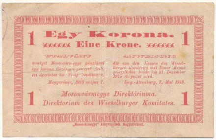 Magyaróvár / Mosonvármegye Direktóriuma 1919. május 7. 1K hátoldalán bélyegzés, aláírások és "8755" sorszám T:F / Hungary / Magyaróvár / Moson County Directory 7th May 1919. 1 Korona with stamp, signatures and serial number "8755" on the back C:F Adamo