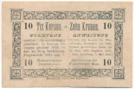 Magyaróvár / Mosonvármegye Direktóriuma 1919. május 7. 10K hátoldalán bélyegzés, aláírások és "36697" sorszám T:F,VG / Hungary / Magyaróvár / Moson County Directory 7th May 1919. 10 Korona with stamp, signatures and serial number "36697" on the back C:F,VG Adamo