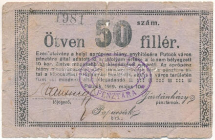 Putnok 1919. 50f "Putnok M. Város Pénztára" bélyegzéssel, "1981" sorszámmal T:VG,G / Hungary / Putnok 1919. 50 Fillér with "Putnok M. Város Pénztára (Putnok County Town Treasury)" cancellation and "1981" serial number C:VG,G Adamo PUT-1.1