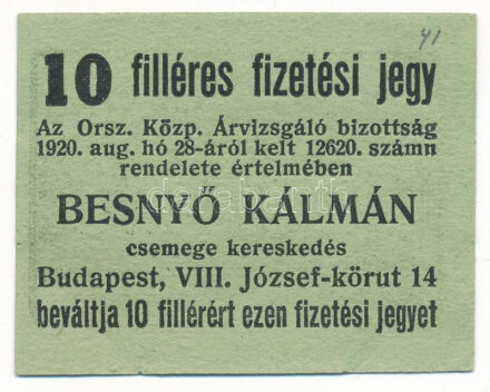 Budapest / Országos Központi Árvizsgáló Bizottság 1920. 10f "Besnyő Kálmán csemege kereskedés" T:AU,XF / Hungary / Budapest / National Central Price Inspection Committee 1920. 10 Fillér "Kálmán Besnyő Delicatessen" C:AU,XF Adamo OKÁ-10.1