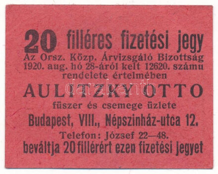 Budapest / Országos Központi Árvizsgáló Bizottság 1920. 20f "Aulitzky Otto fűszer és csemegeüzlete" T:AU / Hungary / Budapest / National Central Price Inspection Committee 1920. 20 Fillér "Otto Aulitzky's Spice and Delicatessen" C:AU Adamo OKÁ-4.2