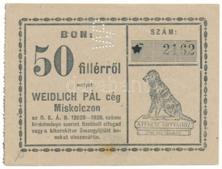 Miskolc ~1920. "Weidlich Pál cég Miskolczon" 50f értékű bón "WP" perforációval, "2162" sorszámmal T:F hátoldalon ragasztónyom mentén elvékonyodott papír / Hungary / Miskolc ~1920. "Weidlich Pál cég Miskolczon" voucher about 50 Fillér, with "WP" perofration and "2162" serial number C:F on the backside thin paper around gluemark Adamo