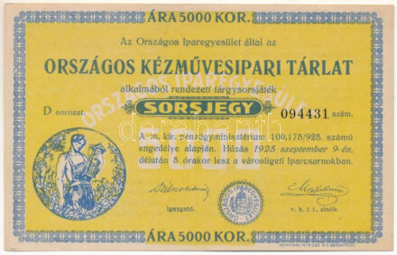 1925. "Országos Kézművesipari Tárlat" sorsjegy 5000K értékben, "D 094431" sorszámmal T:XF / Hungary / Budapest 1925. "Országos Kézművesipari Tárlat (National Craft industry Exhibition)" lottery ticket about 5000 Korona, with "D 094431" serial number