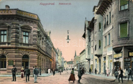 Nagyvárad, Oradea; Rákóczi út, Széchenyi Szálloda, Belvárosi áruház / street, hotel, shop
