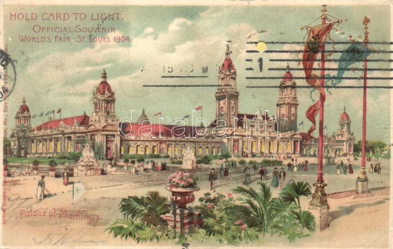 1904 Saint Louis, St. Louis; World's Fair, Palace of Machinery. Hold to light litho (EK)