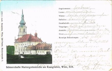 Wien, Vienna, Bécs XIX. Kaasgraben, Schmerzhafte Muttersgotteskirche / church. Andr. Rauschau 478/11. (EK)