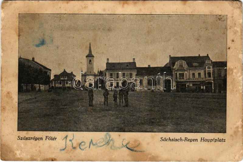 Szászrégen, Reghin; Fő tér / Hauptplatz / main square + '1940 Szászrégen visszatért' So. Stpl. (EB)