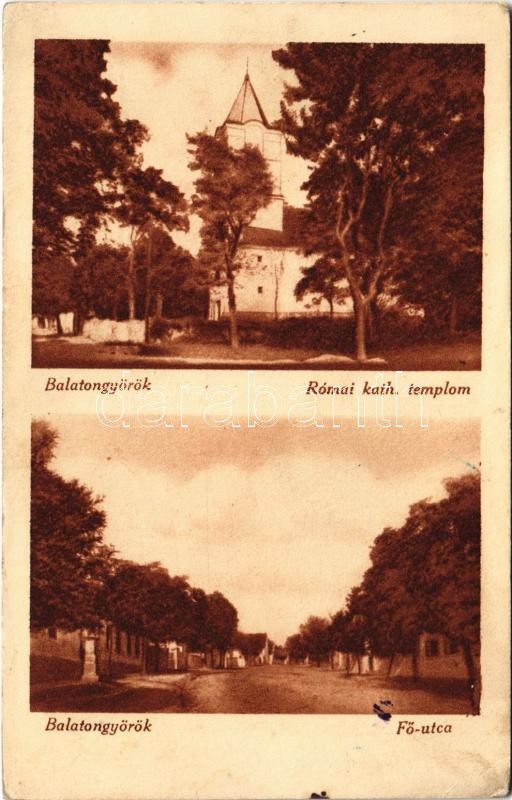 Balatongyörök, Római katolikus templom, Fő utca. Wagner Béla kiadása (EK)
