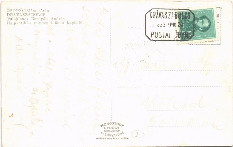 1933 Drávaszabolcs, Zsinkó halászcsárda és kerthelyisége, Drávahíd + 'DRÁVASZABOLCS POSTAI ÜGYN' - Image 2