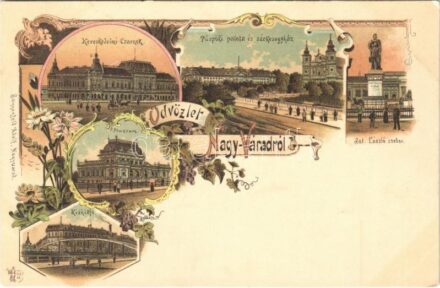 Nagyvárad, Oradea; Kereskedelmi csarnok, Kis hídfő, Múzeum, Püspöki palota és székesegyház, Szent László szobor / Trading hall, bridge, museum, bishop's palace, statue. Sonnenfeld Adolf flora, Art Nouveau, litho