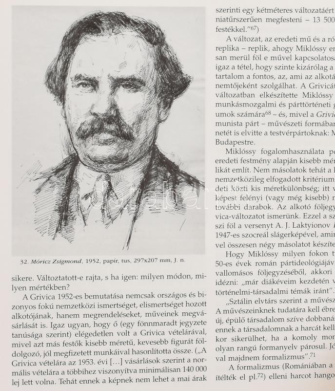Miklóssy Gábor (1912-1998): Móricz Zsigmond portréja. Tus, papír, jelzés nélkül. Reprodukálva: Sümegi György: Miklóssy Gábor. Kolozsvár, 2009. Kriterion, 32. o. Üvegezett fakeretben. 26,5x19 cm. A tételhez tartozik a szerző, - Image 4
