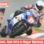 2003. - Vörös Sándor, Superstock, Alpok-Adria és Magyar bajnokság. Plakát, jó állapotban, 50x70 cm