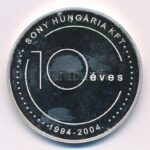 2004. '10 éves a Sony Hungária Kft. 1994-2004 / Sony. Önnel bármire képes' jelzett Ag emlékérem (31,52g/0.999/42,5mm) T:1 (eredetileg PP) fo., patina