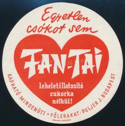 1935 'Egyetlen csókot sem Fan-Tai leheletillatosító cukorka nélkül!' , szign. Káldor, reklámcímke d:12 cm