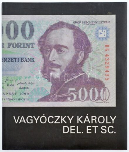 Vagyóczky Károly del. et sc. Magyar Pénzjegynyomda Rt., Budapest. A könyv a Pénzjegynyomda Rt. szakembereinek munkája, kereskedelmi forgalomba nem került. Dedikált, újszerű állapotban. / Hungary Vagyóczky Károly del. et sc. Magyar