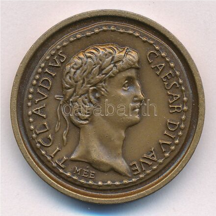 Kiss Sándor (1925-1999) 1988. 'TICLAUDIUS CAESAR DIVAVE / COLONIA CLAUDIA SAVARIA XLIII - SAVARIA MCMLXXXVIII' bronz emlékérem (29mm) T:1- Adamo SH9