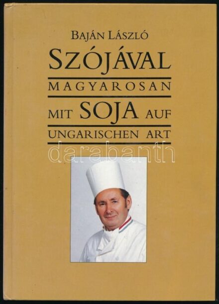 Baján László: Szójával magyarosan. / Mit Soja auf ungarischen Art. H.n., 1992, Patriot Kereskedelmi és Reklám Vállalkozás, 64 p. Színes fotókkal illusztrálva. Magyar és német nyelven. Kiadói kartonált papírkötés. A szerző által