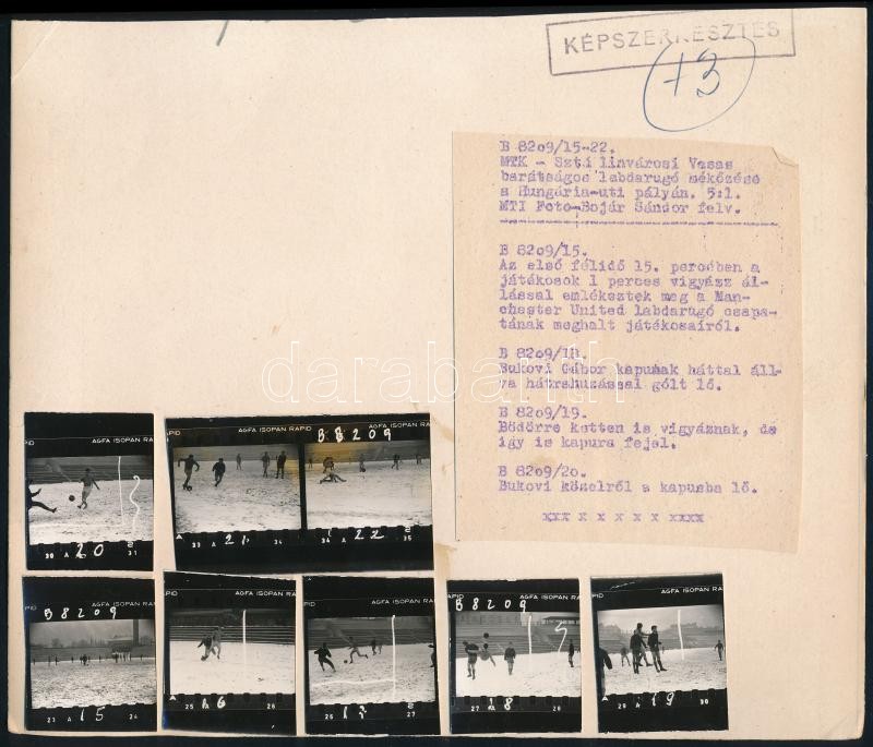 Az MTK - Sztálinvárosi Vasas labdarúgó mérközésen készült 8 db fotó feliratozott kartonon, + későbbi MTK-Rába meccsen készült fotó 19x24 cm - Image 2