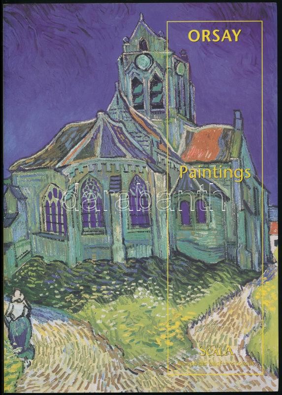 Orsay - Paintings. Paris, 2000, Éditions Scala. Gazdag képanyaggal illusztrálva. Angol nyelven. Kiadói papírkötés, jó állapotban.