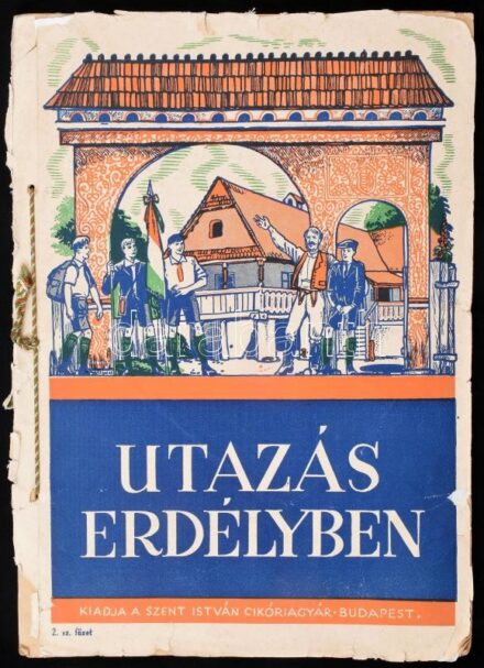 cca 1930-1940 Utazás Erdélyben, a Szent István Cikóriagyár gyűjtőalbuma (2. sz. füzet), sok beragasztott képpel (nem teljes), sérült borítóval