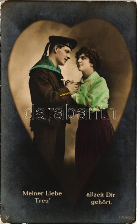 1916 Meiner Liebe allzeit Dir Treu' gehört. K.u.k. Kriegsmarine Matrose / Osztrák-magyar szerelmes matróz / Austro-Hungarian Navy, mariner in love + 'K.u.k. Marinefeldpostamt'