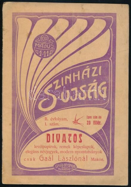 1912 Színházi Ujság II. évf. 1. sz., 1912. máj. 1-11. Kiadja és szerk.: Irlanda Dezső. Makó, Gaál László-ny., 16 p. Kissé sérült, foltos borítóval.
