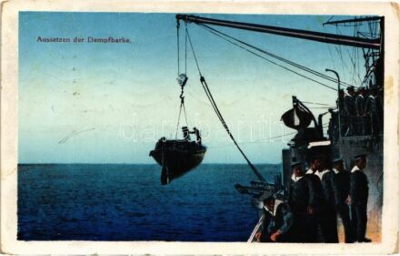 Aussetzen der Dampfbarkasse. K.u.K. Kriegsmarine / Osztrák-magyar haditengerészet gőzbárka vízre helyezése / Austro-Hungarian Navy, deployment of the battleship's steam barge. G. C. Pola 1912/13. (fl) + 'TORPEDO-DEPOT-SCHIFF'