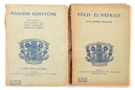 2 db általános iskolai tankönyv: Föld- és néprajz a VI. osztály számára; Második könyvünk - Folyóirás, olvasmányok, nyelvi ismeretek, számolás és mérés. Bp., 1947, Vallás- és Közoktatásügyi Miniszter. Kiadói papírkötés,